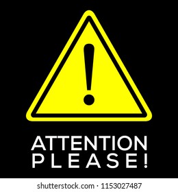 Attention please sign vector illustration
