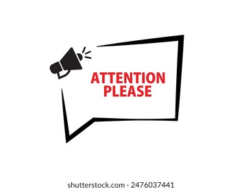 attention please text warning and information sign