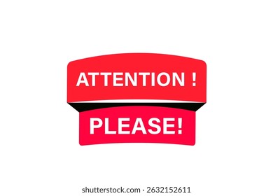 attention please, text web template. web button, application Design, Element, learn, apply now, template, accept cookies design, level, sign, speech, bubble  banner, white background. 
