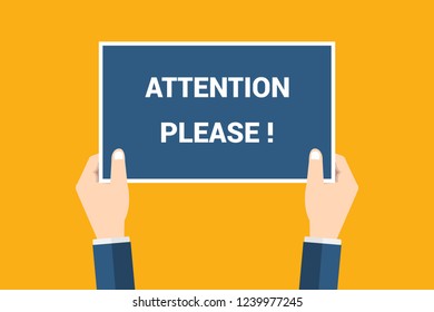 Attention please. Vector concept illustration of important announcement. Flat human hands hold caution red sign and banner to pay attention and be careful on background