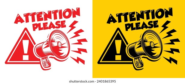 Attention please. Warning sign with megaphone for template of important notice. Vector on transparent background