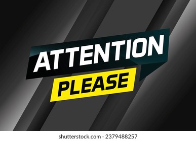 atención por favor concepto de ilustración de vector de palabras, puede usar para, página de inicio, plantilla, ui, web, aplicación móvil, afiche, banner, volante