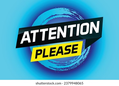 attention please word vector illustration concept, can use for, landing page, template, ui, web, mobile app, poster, banner, flyer