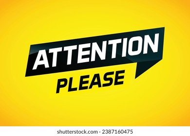 attention please word vector illustration concept, can use for, landing page, template, ui, web, mobile app, poster, banner, flyer