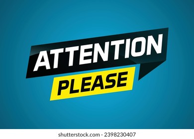 atención por favor concepto de ilustración de vector de palabras, puede usar para, página de inicio, plantilla, ui, web, aplicación móvil, afiche, banner, volante