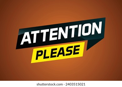 atención por favor concepto de ilustración de vector de palabras, puede usar para, página de inicio, plantilla, ui, web, aplicación móvil, afiche, banner, volante
