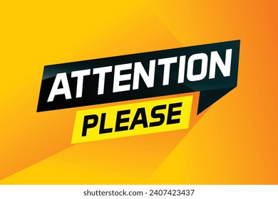attention please word vector illustration concept, can use for, landing page, template, ui, web, mobile app, poster, banner, flyer
