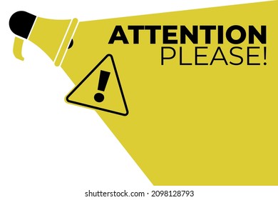 attention please. Yellow lettering with exclamation sign and space for copy. eps 10