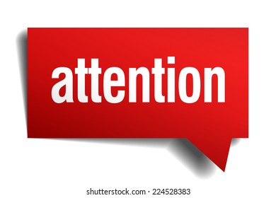 attention red 3d realistic paper speech bubble. attention speech bubble. attention. attention sign. attention sticker