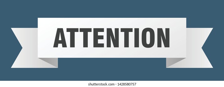 attention ribbon sticker. attention sign. attention banner