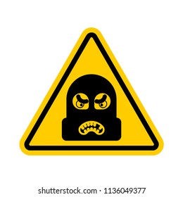 Attention Robber. Caution Rogue. It is forbidden Burglar. Yellow Road prohibitory sign. Danger thief vector illustration