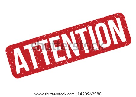 Attention rubber stamp. Red Attention rubber grunge stamp vector illustration - Vector