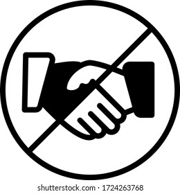 Attention! Self protectionism concept, Handshake can be dangerous Vector Icon Design, Don't touch please, stay safe on white background, Economic consequences of COVID-19 Sign