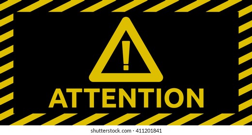 Attention sign