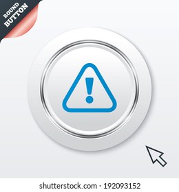 Attention sign icon. Exclamation mark. Hazard warning symbol. White button with metallic line. Modern UI website button with mouse cursor pointer. Vector