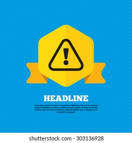 Attention sign icon. Exclamation mark. Hazard warning symbol. Yellow label tag. Circles seamless pattern on back. Vector