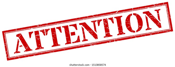 Attention Stamp. Attention Square Grunge Sign. Attention.   Attention Red Label Isolated On White Background 