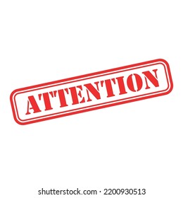 Attention stamp symbol, label sticker sign button, text banner vector illustration .