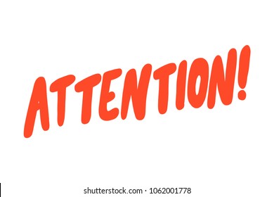 Attention. Sticker for social media post. Vector hand drawn illustration design. Bubble pop art comic doodle cartoon style. Good for poster, t shirt print, card invitation, blogging, video cover