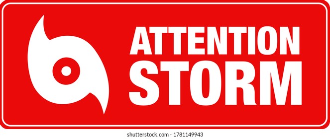 Cartel de la tormenta de atención. Firma. Vector. Advertencia.