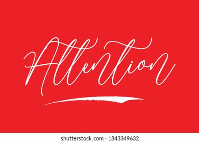 Attention Typography White Color Text On Red Background