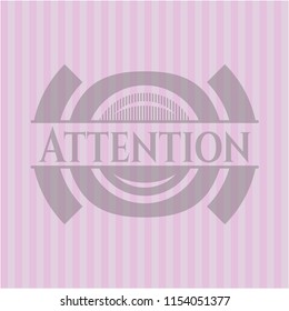Attention vintage pink emblem