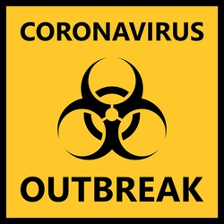 Attention Warning COVID-19 Biological Hazard Sign, Novel Corona Virus Disease, Novel Corona Virus 2019-nCoV Outbreak With Black Biohazard Symbol On Yellow Background. Virus Pandemic Protection Concept
