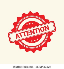 Sello de alerta de peligro de advertencia de atención, etiqueta de Vector de insignia de sello redondo rojo para señalización y uso de marketing