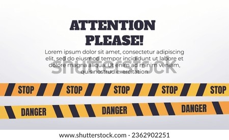 Attention warning notice banner concept. Vector flat graphic design illustration