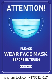 Attention, warning poster with a realistic face mask.