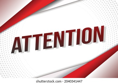 Attention word concept vector illustration with lines 3d style for social media landing page, template, ui, web, mobile app, poster, banner, flyer, background, gift card, coupon, label, wallpaper