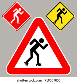Attention-roller skating.
Warning poster for the use of sports equipment of a certain type.