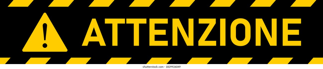 Attenzione ("Attention" in Italian) Seamless Repeating Pattern of Warning Stripe Tape Icon with an Aspect Ratio of 5:1. Vector Image.