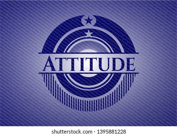 Attitude emblem with denim texture. Vector Illustration. Detailed.