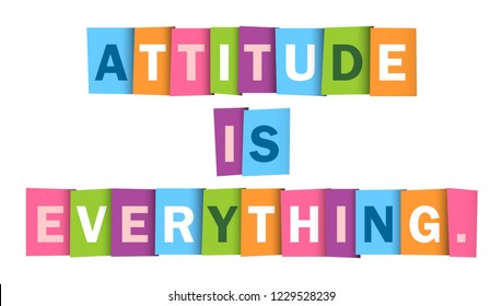 ATTITUDE IS EVERYTHING colorful typography banner