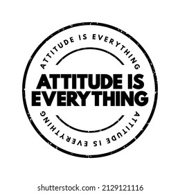 Attitude Is Everything text stamp, concept background