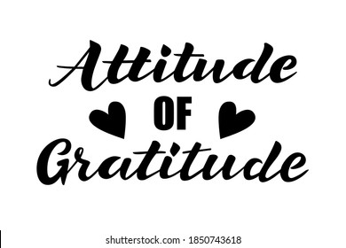 Attitude of Gratitude hand lettering vector for fall, autumn and Thanksgiving day season quotes and phrases for cards, banners, posters, pillow and clothes design. 