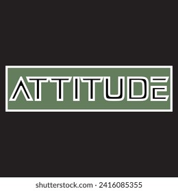 Attitude lettering typography t shirt design