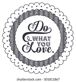 Attitude phrase about love inside frame design