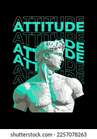 attitude for street style t-shirt design graphic. roman statue. distorted writing.