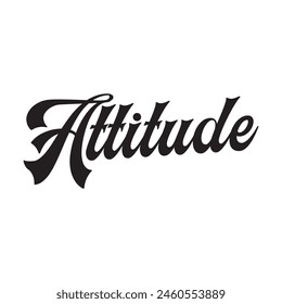 attitude text on white background.