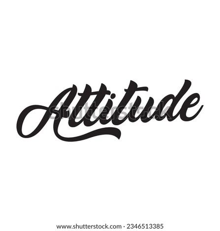 attitude text on white background.