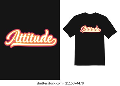 attitude typography t shirt design 