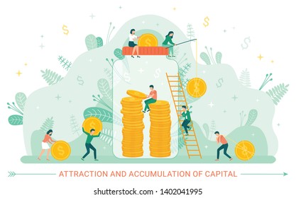 Attraction and accumulation of capital vector, people dealing financial assets and investment in future. Jar with gold dollars and coins of currency. Financial accumulation money in capitalism market