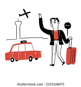 Attractive businessman calling a taxi at the airport, Hand drawn Vector Illustration doodle style.