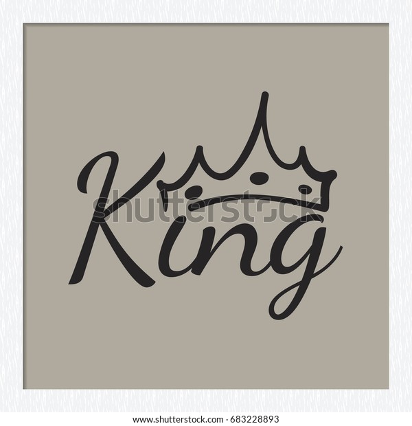 Attractive King Inscription Crown Vector Fashion Stock Vector (Royalty ...