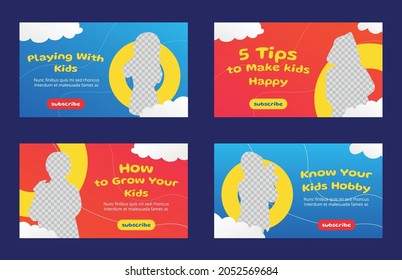 Attractive promotion thumbnail video streaming template for kids, children funny, education, toy channel with red and blue background design. Vector illustration