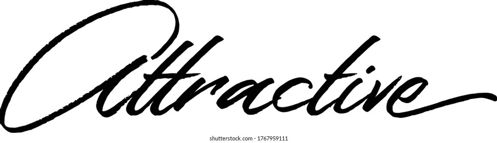 Attractive quote. Modern calligraphy text. Vector hand-drawn illustration black and white