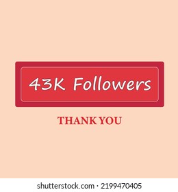 Attractive Thank you banner for 43k Followers. Social Media Achievement banner. Thank you design template