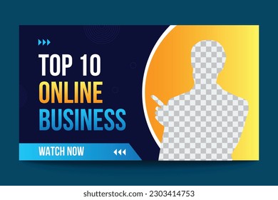 attractive video thumbnail, top 10 online business video thumbnail web banner vector templet